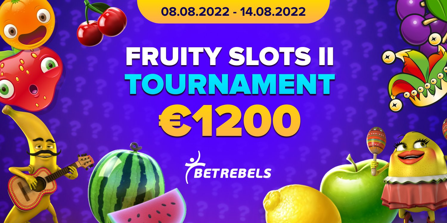 Torneo de Fruity Slot II de BetRebels